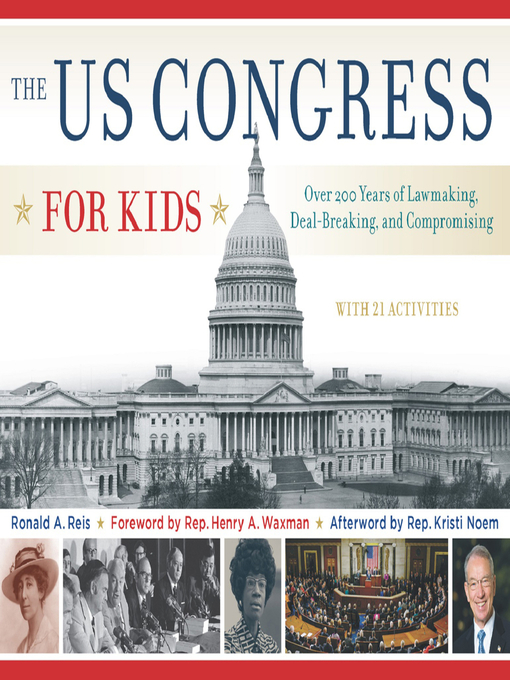 Title details for The US Congress for Kids by Ronald A. Reis - Available